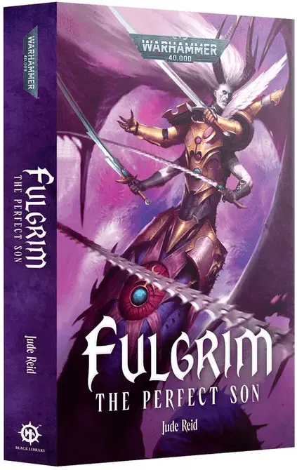 Fulgrim – The Perfect Son (Paperback)