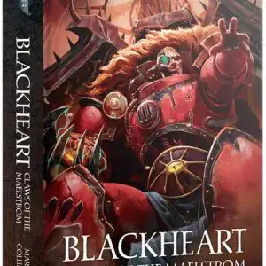 Black Library Blackheart: Claws of the Maelstrom (Hardback)